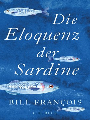 cover image of Die Eloquenz der Sardine